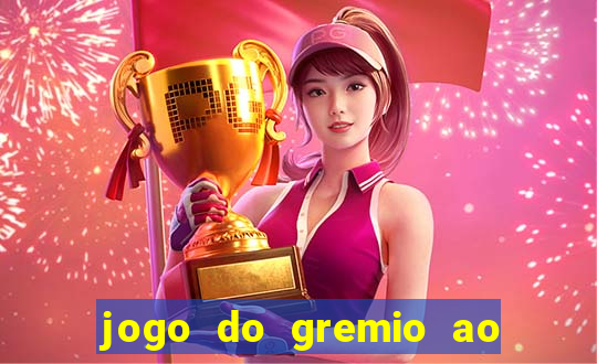 jogo do gremio ao vivo hd